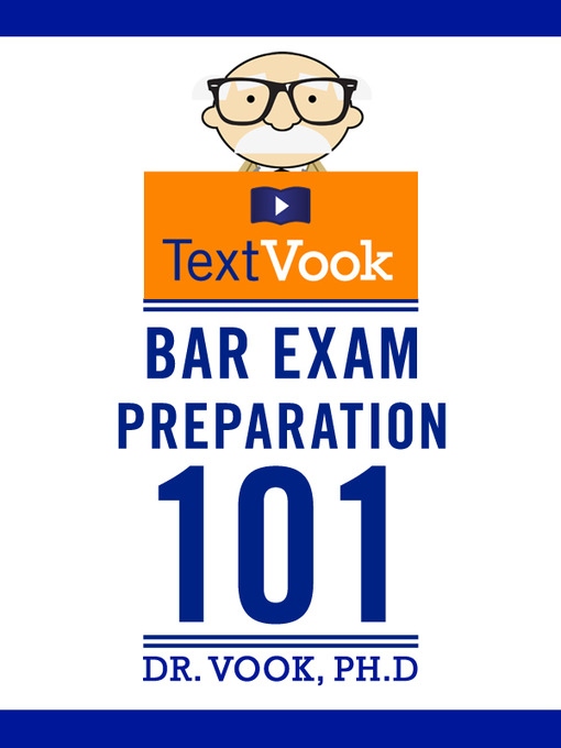 Title details for Bar Exam Preparation 101 by Dr. Vook Ph.D - Available